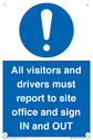 all-visitors-and-drivers-must-report-to-site-office-and-sign-in-and-out~